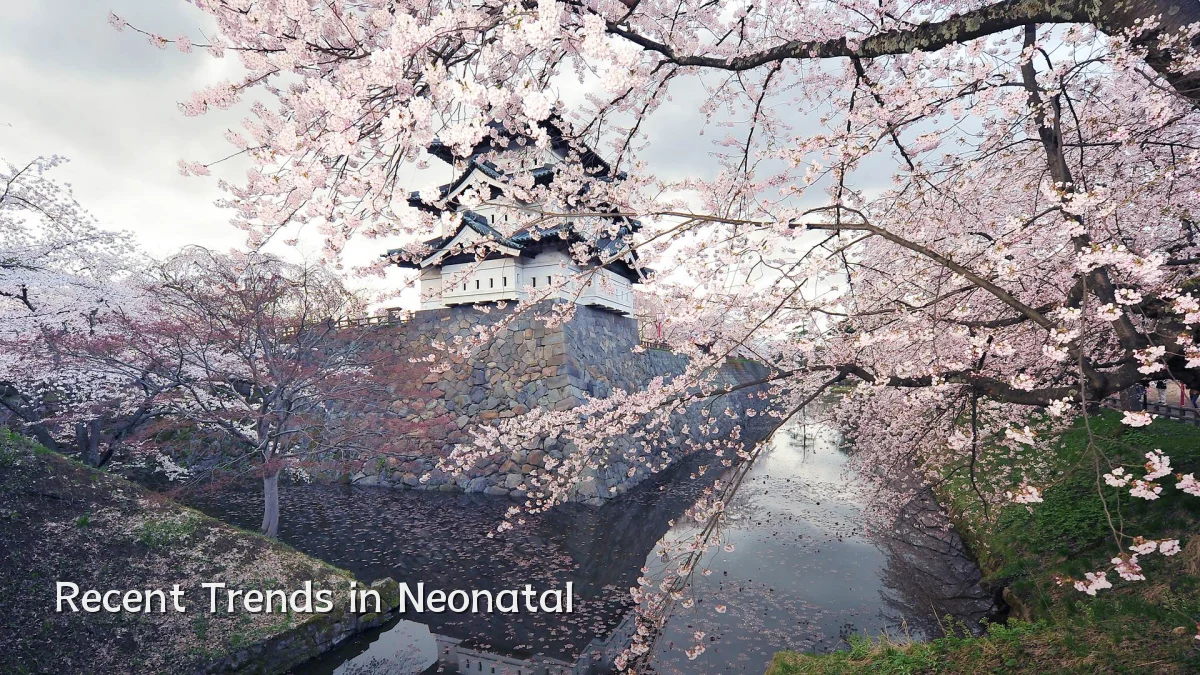 Recent Trends in Neonatal